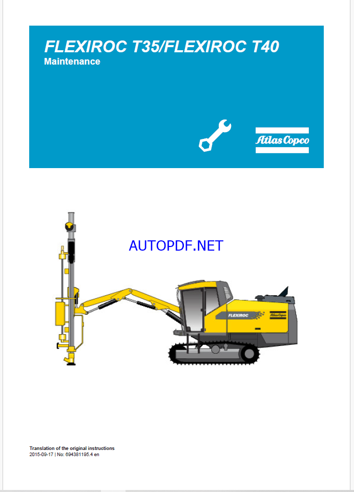 Atlas Copco FLEXIROC T35/FLEXIROC T40 Maintenance Manual