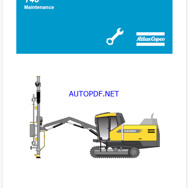 Atlas Copco FlexiROC T35 and FlexiROC T40 Maintenance Manual