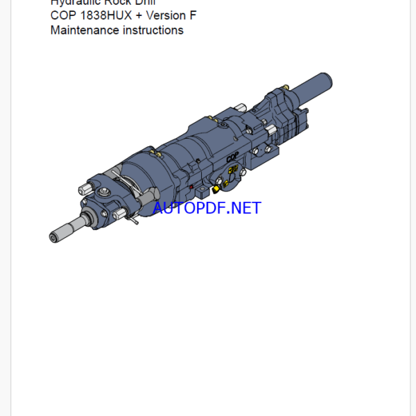 Atlas Copco Hydraulic Rock Drill COP 1838HUX + Version F Maintenance Manual