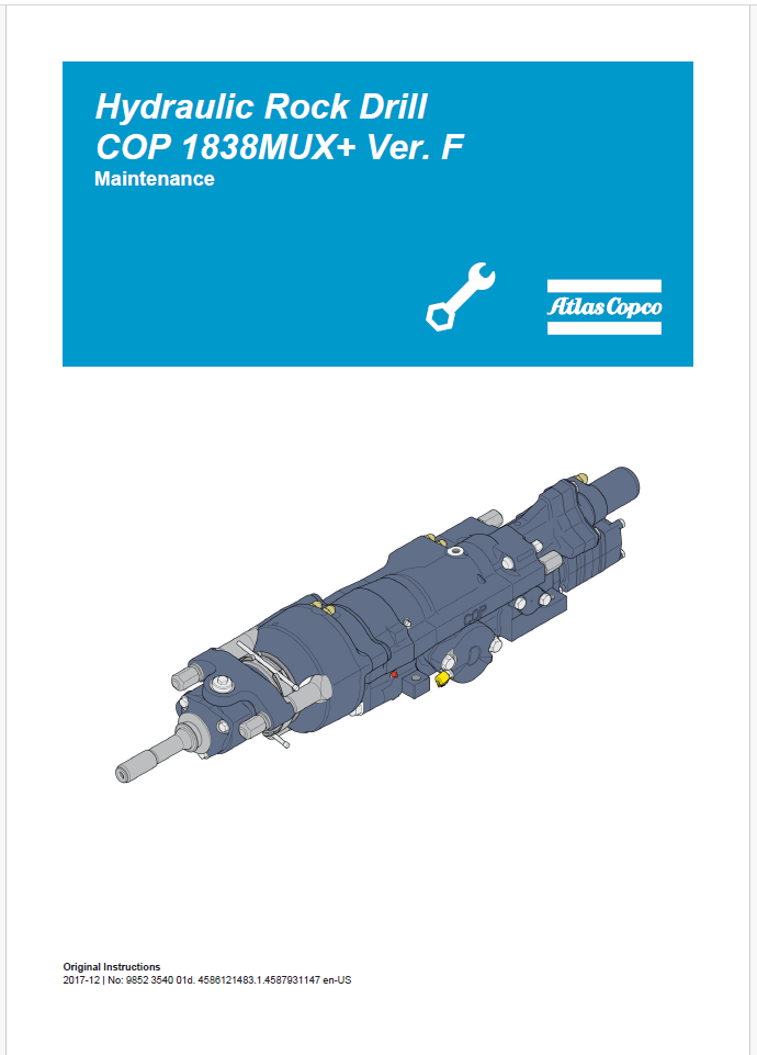 Atlas Copco Hydraulic Rock Drill COP 1838MUX+ Ver. F Maintenance Manual