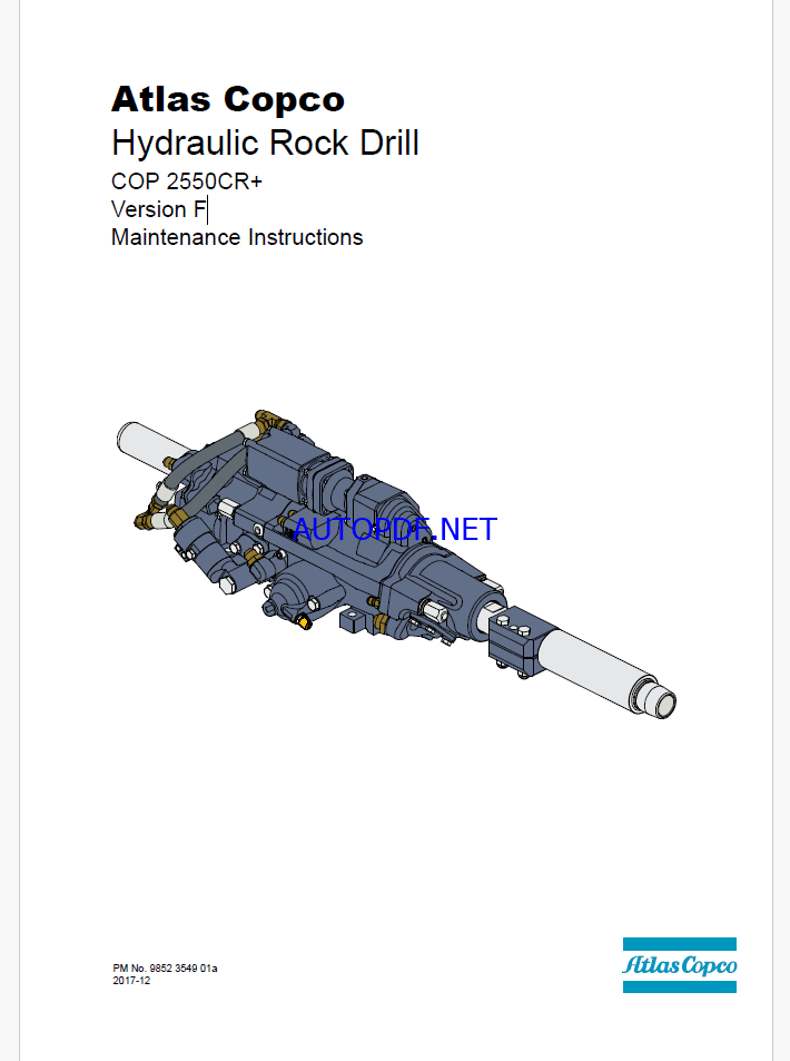 Atlas Copco Hydraulic Rock Drill COP 2550CR+ Version F Maintenance Manual