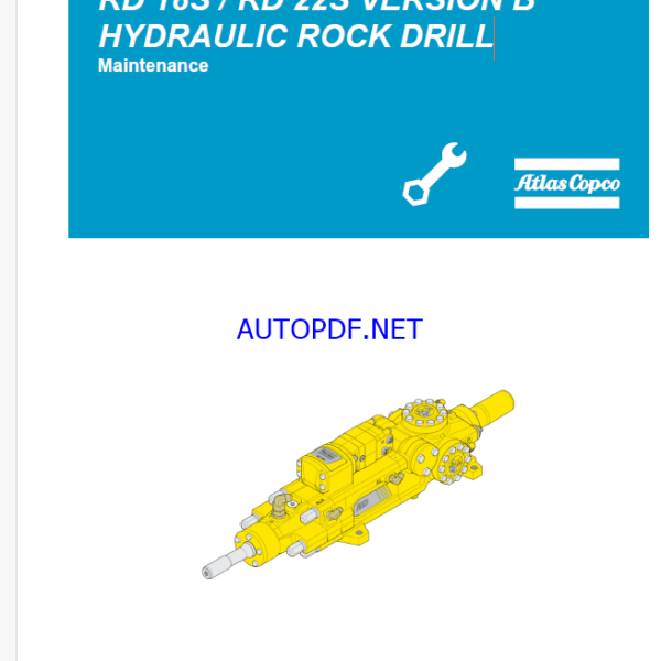 Atlas Copco RD 18S / RD 22S VERSION B HYDRAULIC ROCK DRILL Maintenance Manual