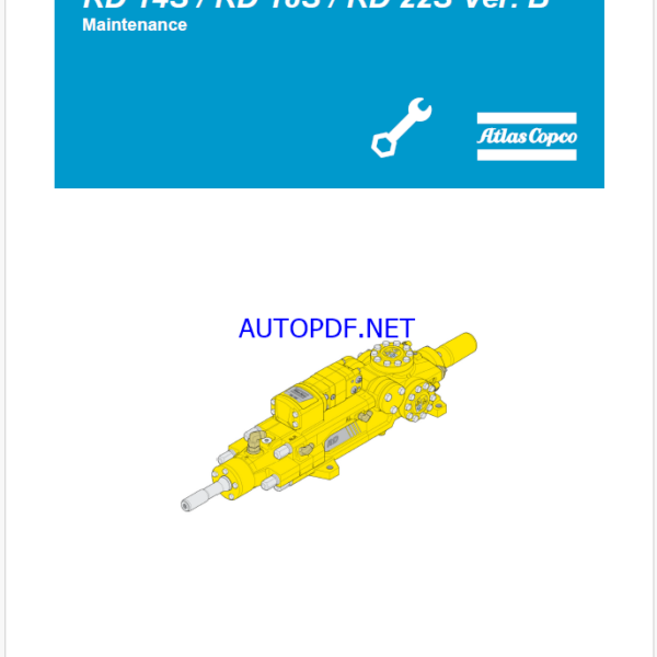 Atlas Copco Hydraulic Rock Drill RD 14S / RD 18S / RD 22S Ver. B Maintenance Manual