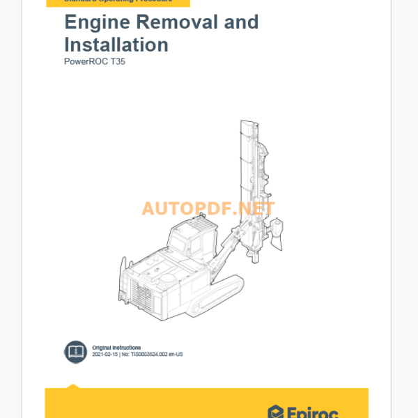 Epiroc PowerROC T35 Component Removal and Installation Instructions