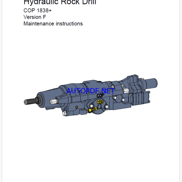 Atlas Copco Hydraulic Rock Drill COP 1838+ Version F Maintenance Manual