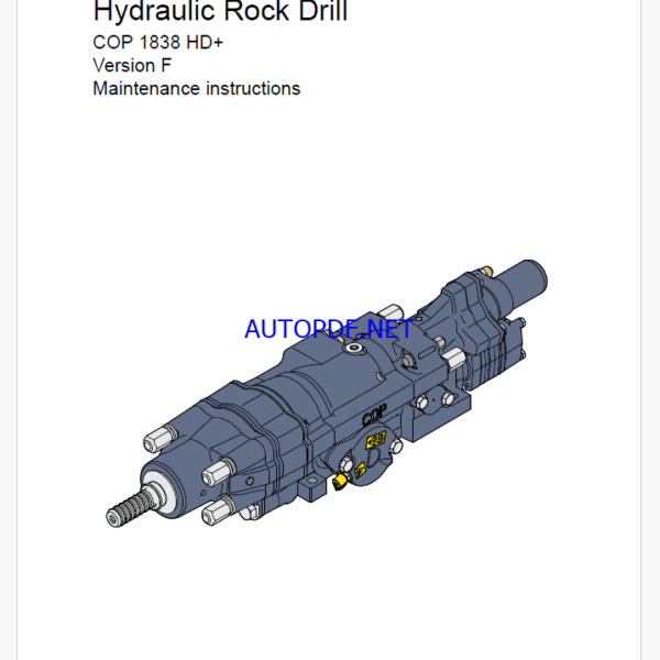 Atlas Copco Hydraulic Rock Dril COP 1838 HD+ Version F Maintenance Manual