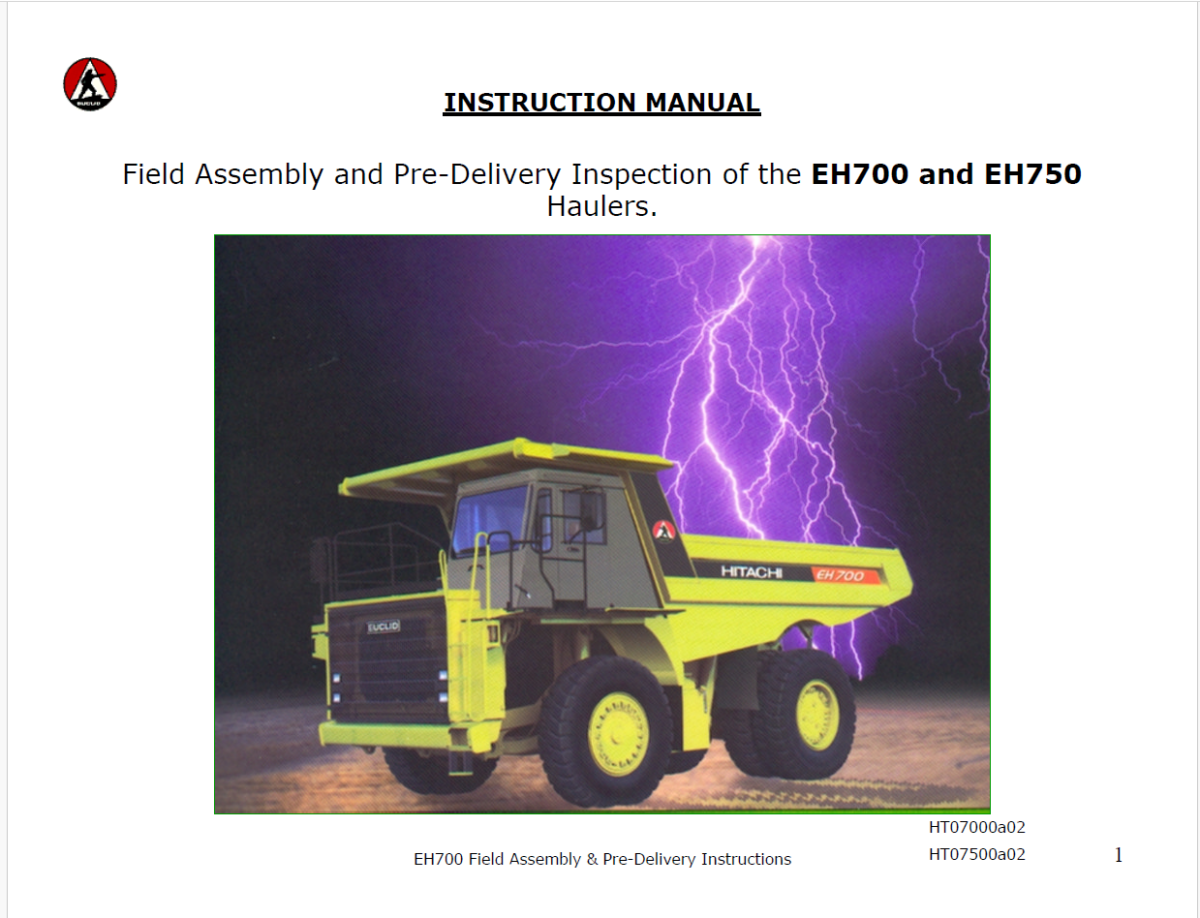 Field Assembly and Pre-Delivery Inspection of the EH700 and EH750 Haulers