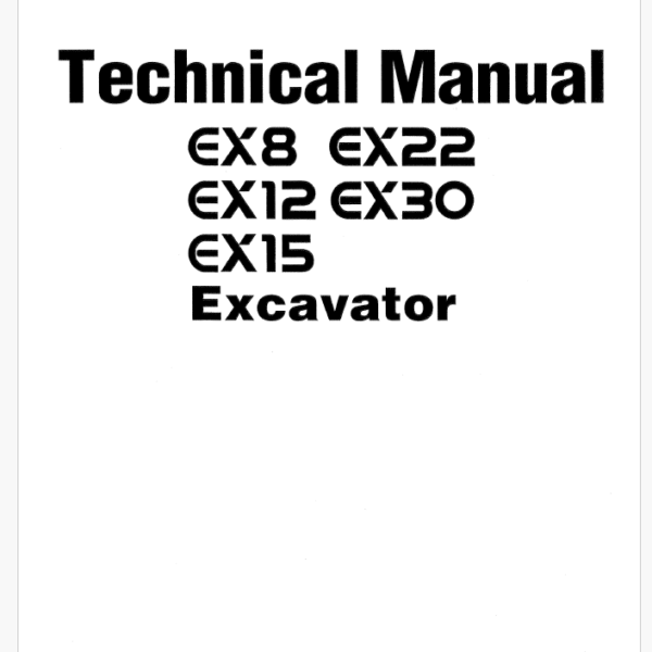 EX8,EX12,EX15,EX22,EX30 Technical manual