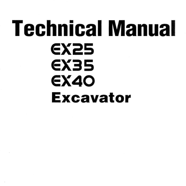 EX25,EX35,EX40 Technical manual