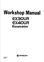 EX30UR,EX40UR Workshop manual