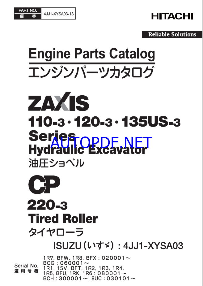 ZX110-3, 120-3, 135US-3 Series Excavator, CP220-3 Tired Roller ISUZU (4JJ1-XYSA03) Engine Parts Catalog