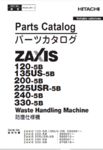 ZX120-5B,ZX135US-5B,ZX200-5B,ZX225USR-5B,ZX240-5B,ZX330-5B Waste Handling Machine Parts Catalog