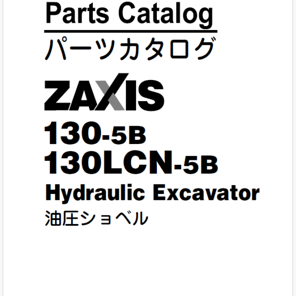 ZX130-5B, ZX130LCN-5B Inner Parts Catalog