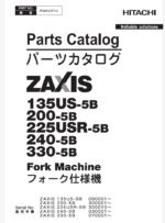 ZX135US-5B,ZX200-5B,ZX225USR-5B,ZX240-5B,ZX330-5B Fork Machine Parts Catalog