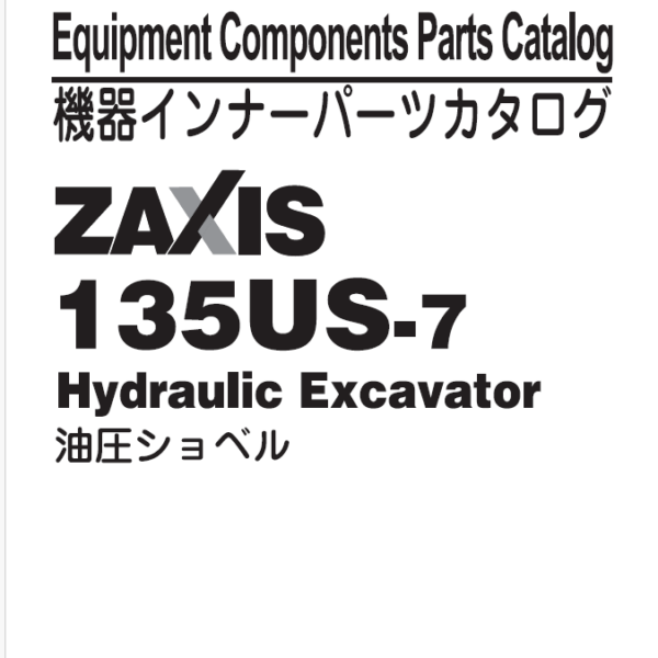 ZX135US-7 Equipment Components Parts Catalog