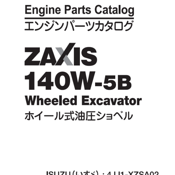 ZX140W-5B ISUZU 4JJ1-XZSA02 Engine Parts Catalog