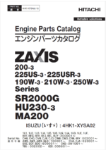 ZX200-3 Series,225US-3 Series,225USR-3 Series,190W-3 ,210W-3 ,250W-3 , SR2000G,HU230-3,MA200 ISUZU(4HK1-XYSA02) Engine