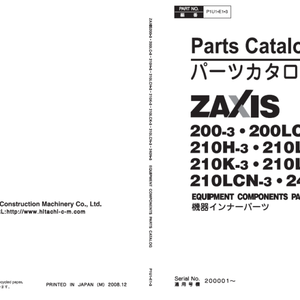 ZX200-3,ZX200LC-3,ZX210H-3,ZX210LCH-3,ZX210K-3,ZX210LCK-3,ZX210LCN-3,ZX240N-3 Inner Parts Catalog