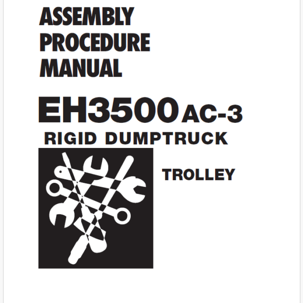 EH3500AC-3 ASSEMBLY PROCEDURE MANUAL (Trolley)EH3500AC-3 ASSEMBLY PROCEDURE MANUAL (Trolley)