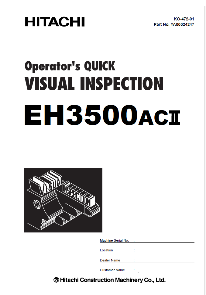 EH3500ACⅡ Operator's QUICK VISUAL INSPECTION