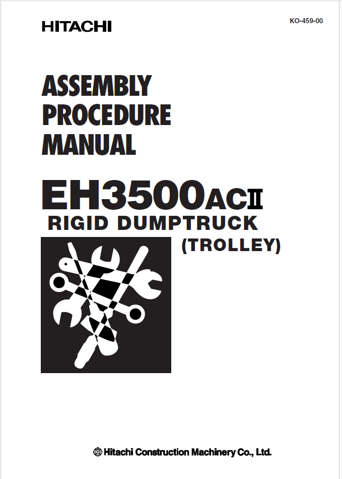 EH3500ACⅡRIGID DUMPTRUCK (TROLLEY) ASSEMBLY PROCEDURE MANUAL
