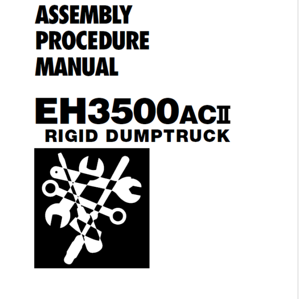EH3500ACII ASSEMBLY PROCEDURE MANUAL