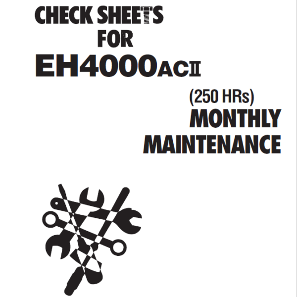 EH4000AC2 MONTHLY MAINTENANCE CHECK SHEETS