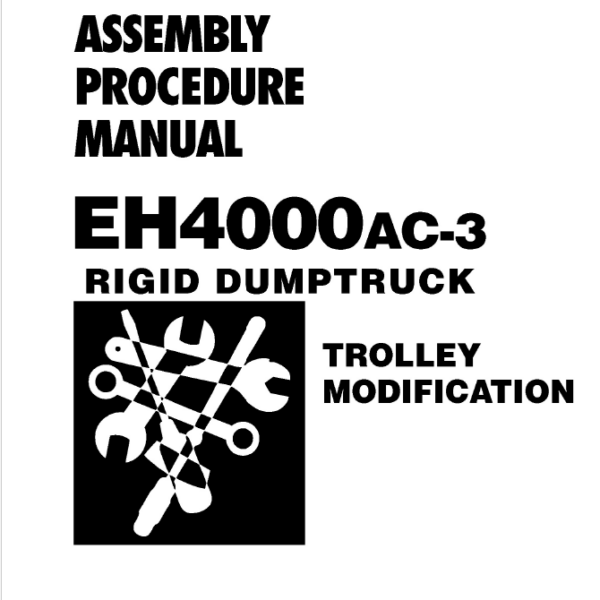 EH4000AC-3 ASSEMBLY PROCEDURE TROLLEY MODIFICATION MANUAL