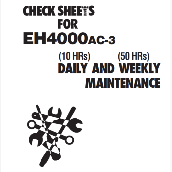 EH4000AC-3 DAILY AND WEEKLY MAINTENANCE CHECK SHEETS
