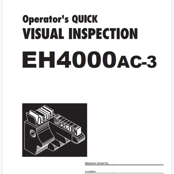 EH4000AC-3 QUICK VISUAL INSPECTION CHECK SHEETS