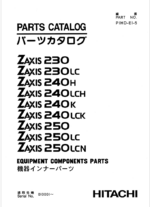 ZX230,230LC,240H,240LCH,240K,240LCK,250,250LC,250LCN Inner Parts Catalog