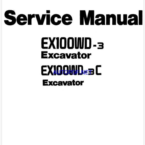 EX100WD-3,EX100WD-3C Service Manual