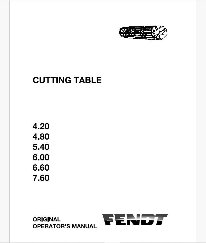 Fendt 4.20, 4.80, 5.40, 6.00, 6.60, 7.60 Cutting Table Operator's Manual (LA327185016)