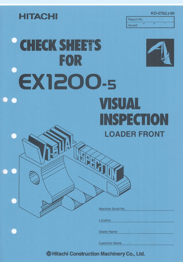 EX1200-5 VISUAL INSPECTION CHECK SHEET (LOADER)