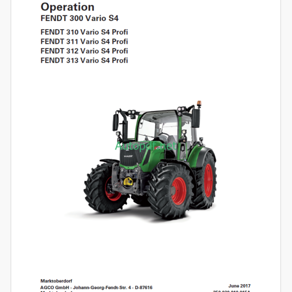 Fendt 300, 310, 311, 312, 313 Vario S4 Profi Full Operation and Maintenance Manual