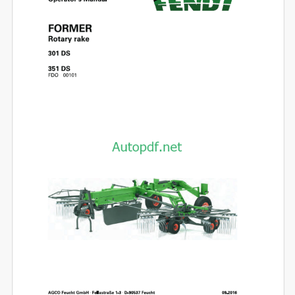 Fendt 301 DS, 351 DS Former Rotary Rake Operator's Manual (FEL1689150401)