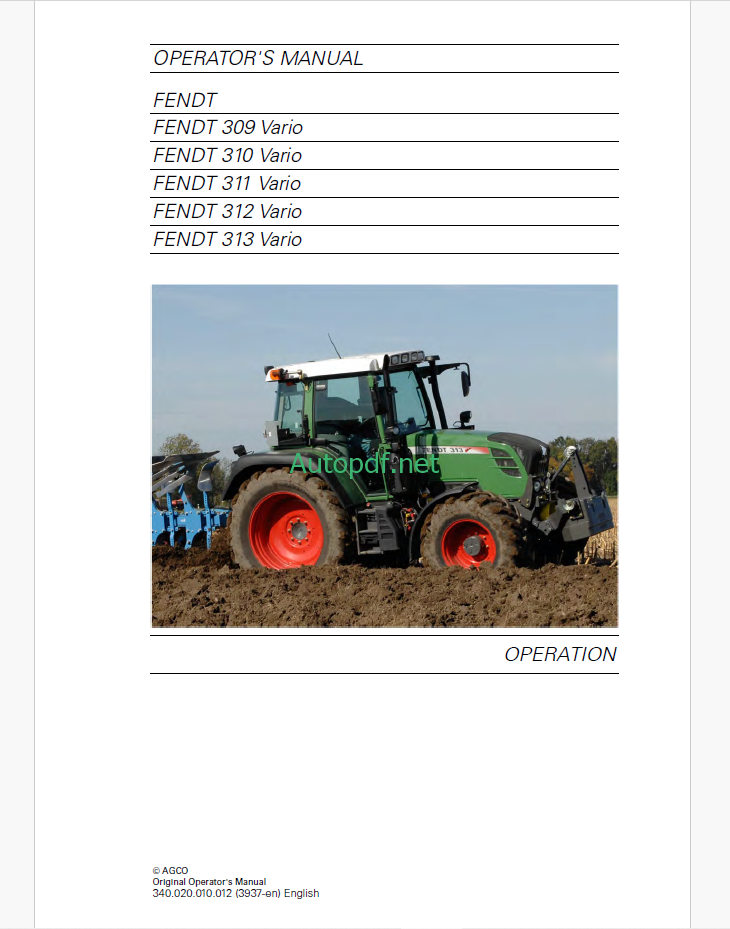 Fendt 309, 310, 311, 312, 313 Vario Tractor Operator's Manual