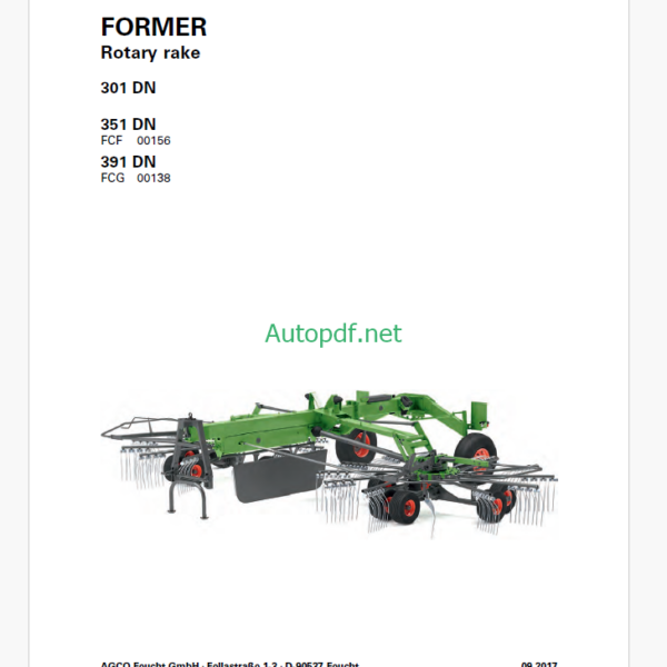 Fendt 310 DN, 351 DN, 391 DN Former Rotary Rake Operator's Manual