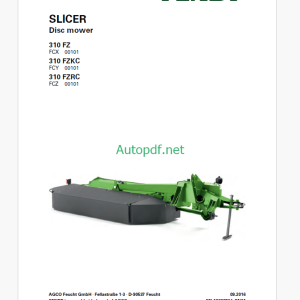 Fendt 310 FZ, 310 FZKC, 310 FZRC Slicer Disc Mower Operator's Manual
