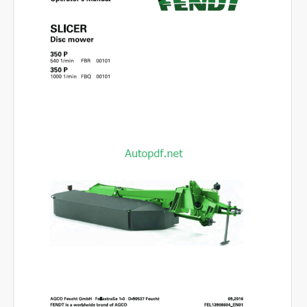 Fendt 350P (FBR, FBQ Slicer Disc Mower) Operator's Manual (FEL1390660401)