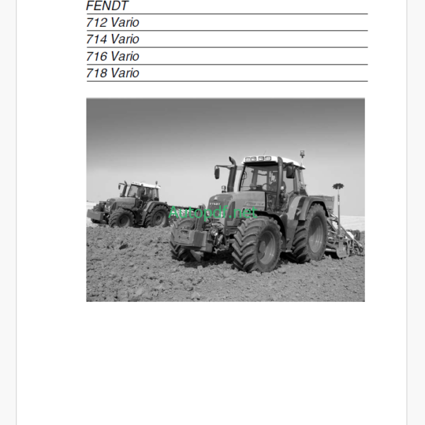 Fendt 712, 714, 716, 718 Vario Tractor Diagrams and Operating Manual