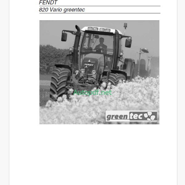 Fendt 818, 820 Vario, 820 Vario Greentec Tractor Operator's Manual