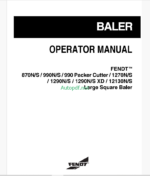 Fendt 870 (N,S), 990(N,S) 990 Packer Cutter, 1270 (N,S), 1290 (N,S), 1290(N,S XD), 12130 (N,S) Large Square Baler Operator's Manual