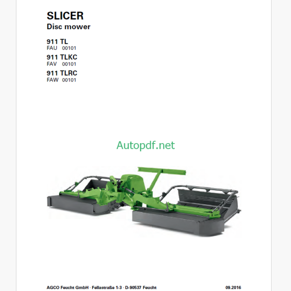 Fendt 911 TL, 911 TLKC, 911 TLRC Slicer Disc Mower Operator's Manual