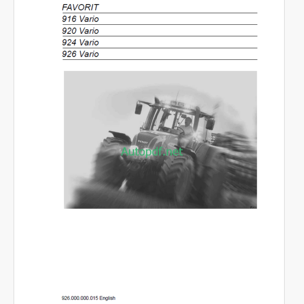 Fendt 916, 920, 924, 926 Vario Favorit Tractor Operator's Manual