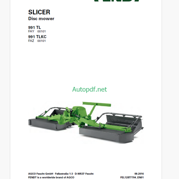 Fendt 991 TL, 991 TLKC Slicer Disc Mower Operator's Manual