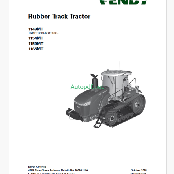 Fendt 1149MT, 1154MT, 1159MT, 1165MT Rubber Track Tractor Operator's Manual
