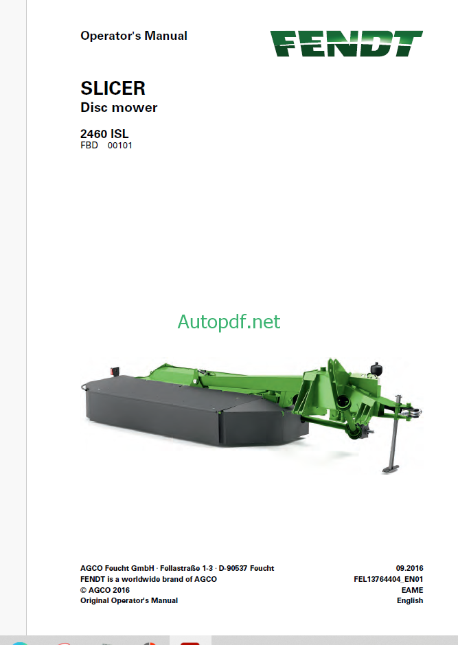 Fendt 2460 ISL Slicer Disc Mower Operator's Manual