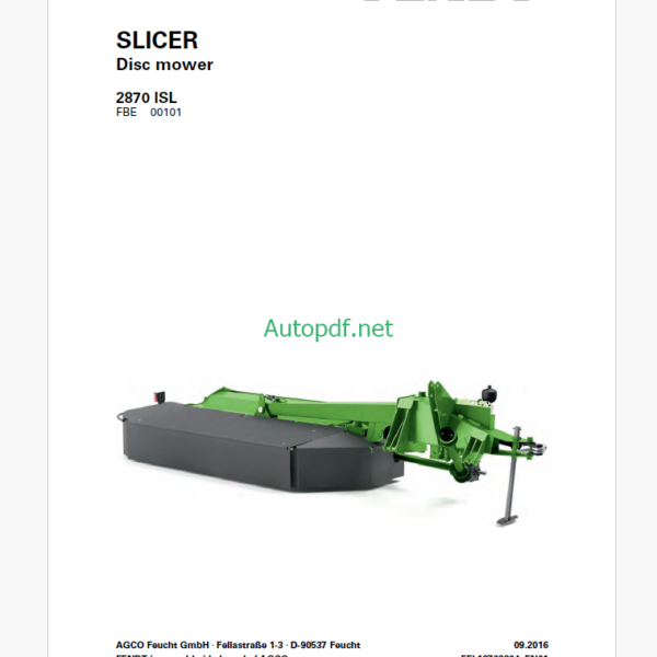 Fendt 2870 ISL Slicer Disc Mower Operator's Manual