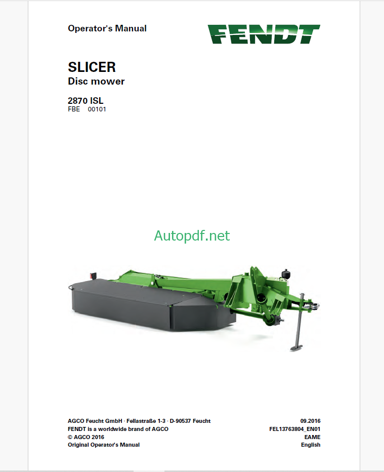 Fendt 2870 ISL Slicer Disc Mower Operator's Manual